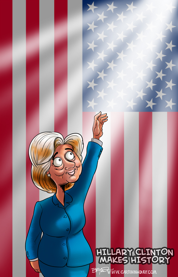 Hillary Clinton Makes History Cartoon Cartoon
